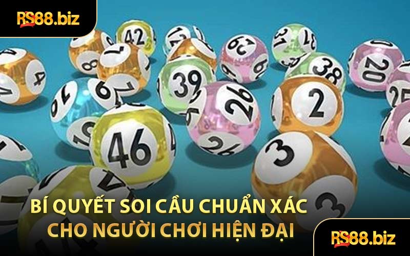 Bí Quyết Soi Cầu Chuẩn Xác Cho Người Chơi Hiện Đại