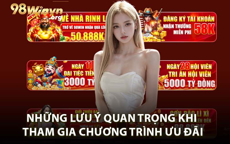 Những lưu ý quan trọng khi tham gia chương trình ưu đãi