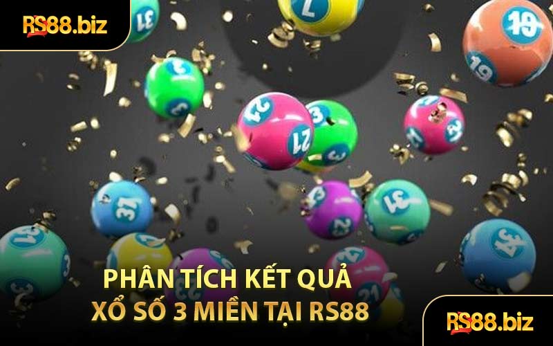 Phân Tích Kết Quả Xổ Số 3 Miền Tại RS88