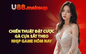 Chiến thuật đặt cược gà cựa sắt theo nhịp game hôm nay